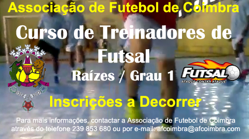 Formação - Curso de Treinadores de Futsal Raízes/Grau 1
