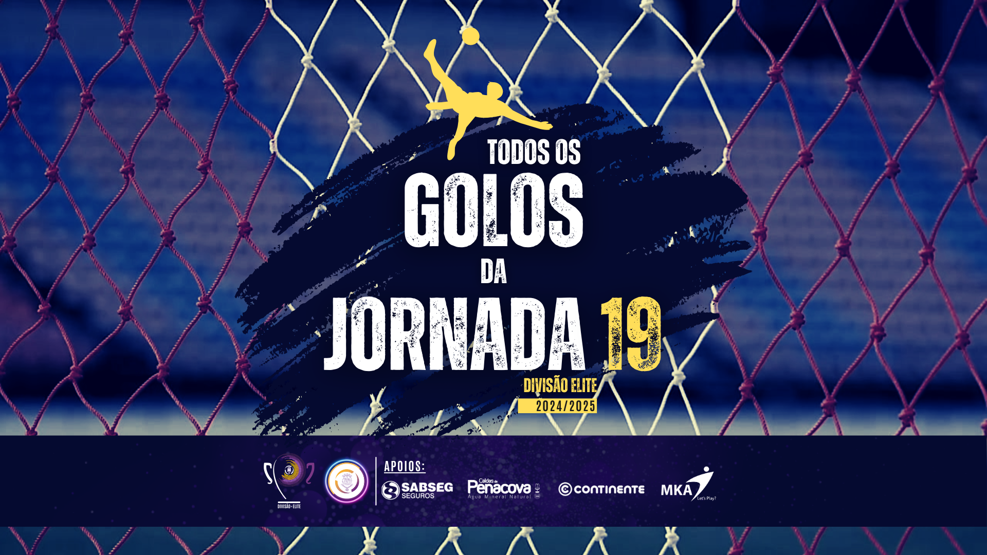 Golo da Jornada 19 - Divisão Elite