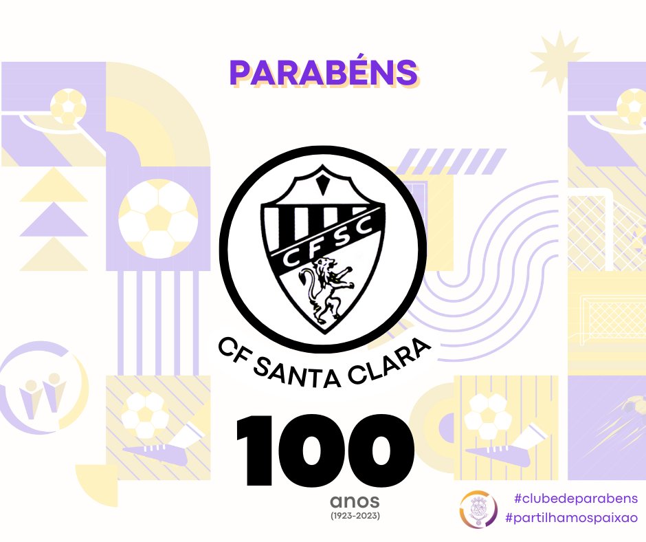 CF Santa Clara faz 100 Anos